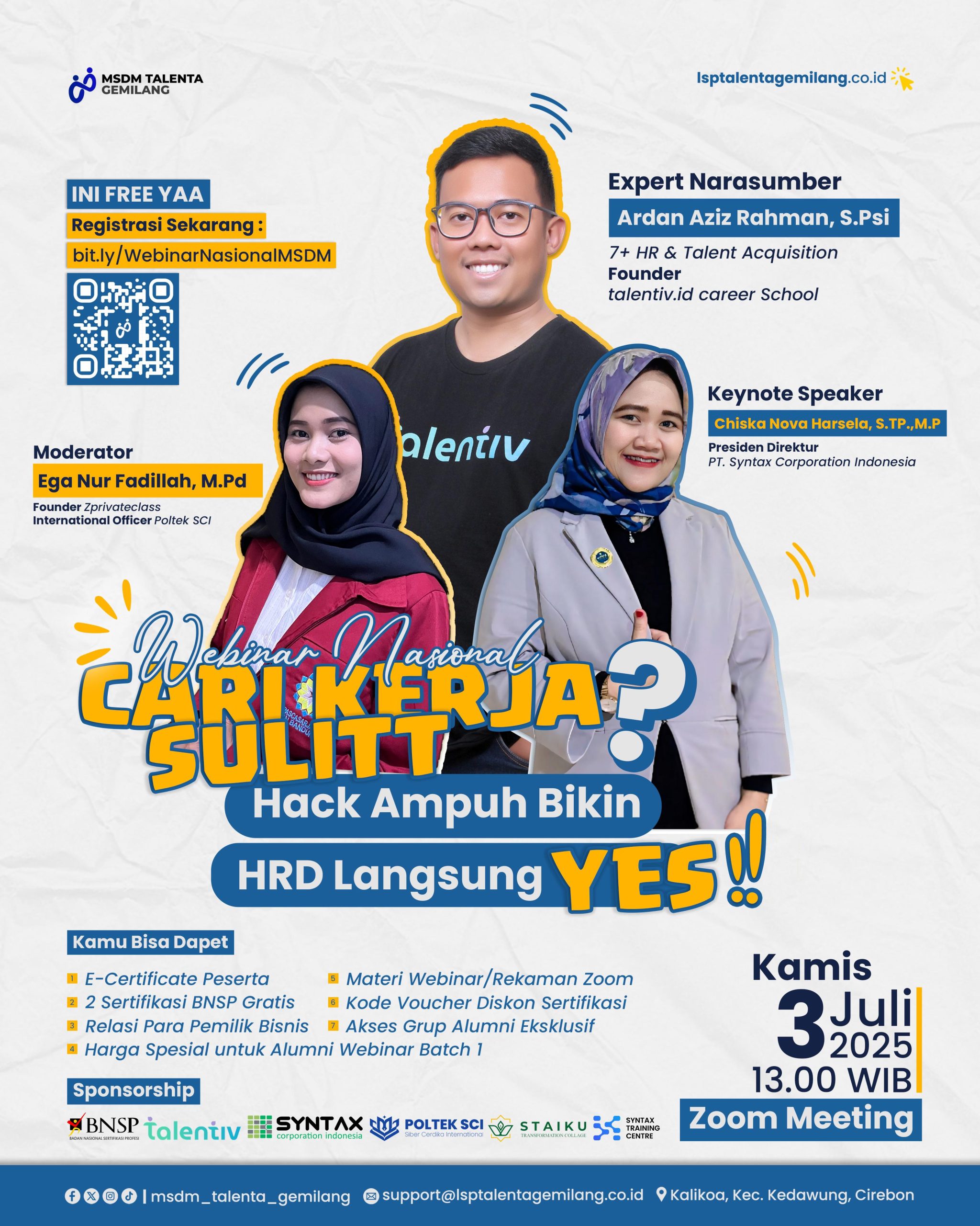 Cari Kerja Sulit? Ikuti Webinar Nasional Ini, Dijamin HR Langsung Bilang YES!