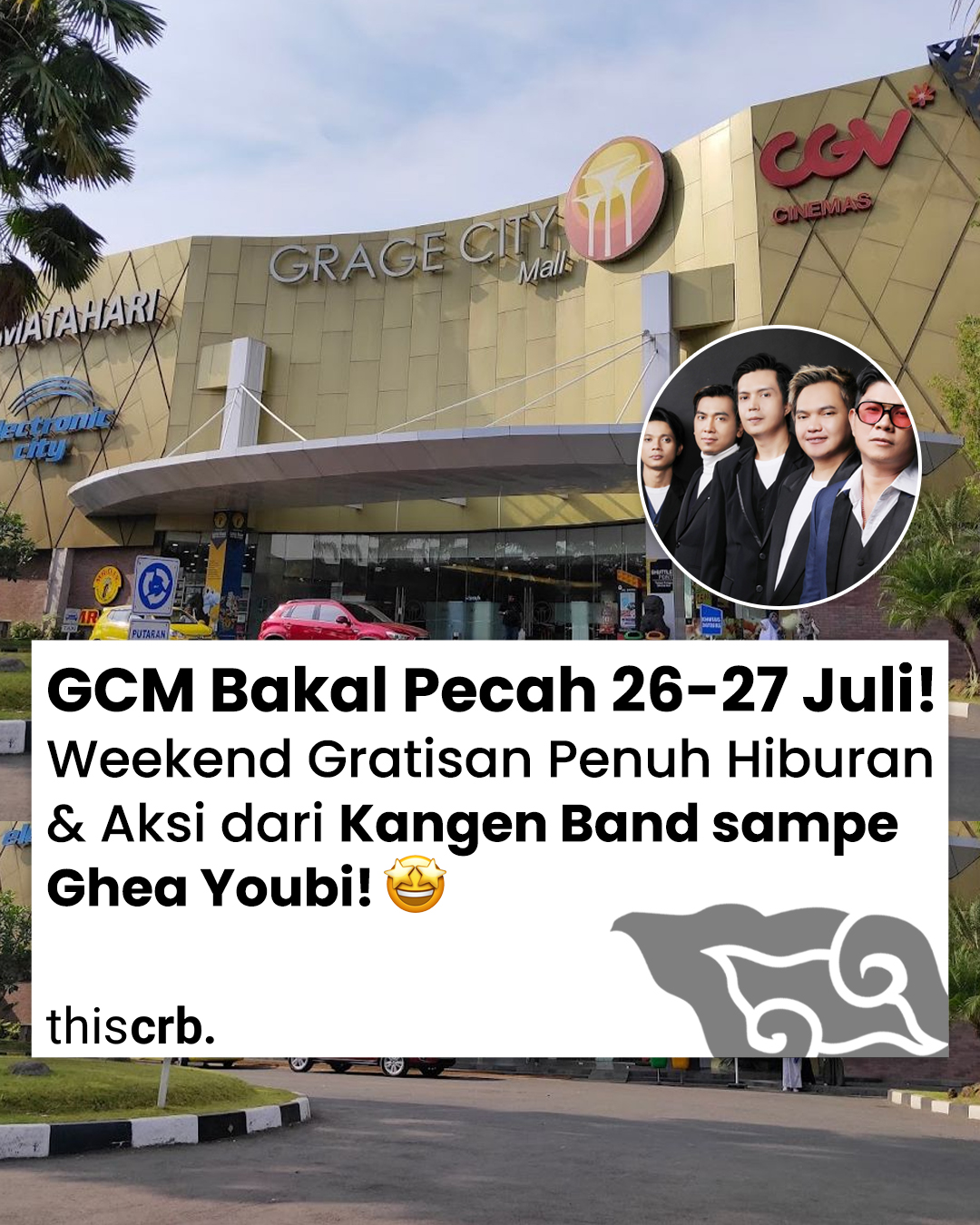 WikenFES 2025 Siap Guncang Cirebon! Kangen Band, Ghea Youbi, dan DJ Oomleo Tampil di Grage City Mall