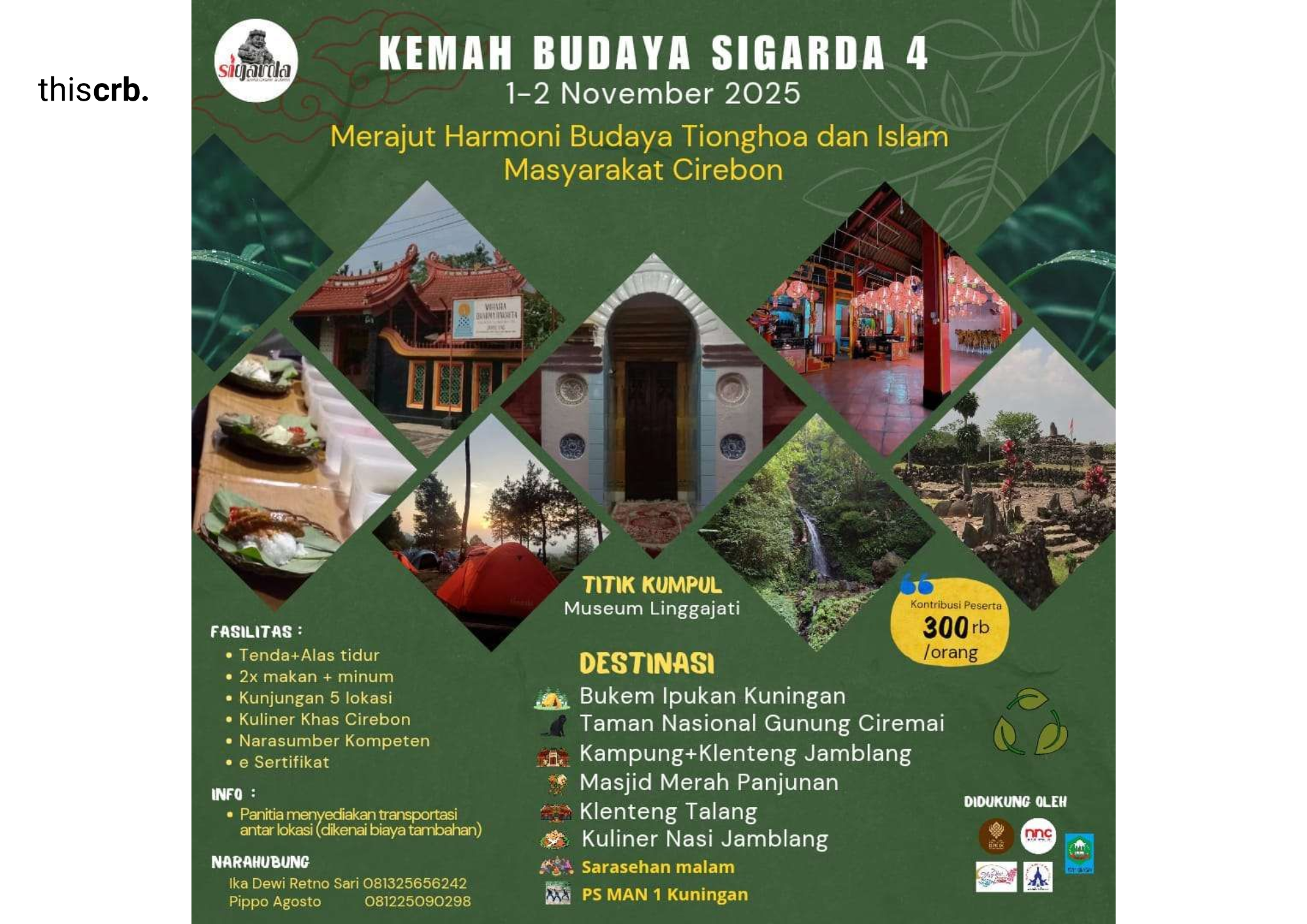 Kemah Budaya Sigarda Hadirkan Harmoni Tionghoa-Islam Cirebon Lewat Edisi Keempat