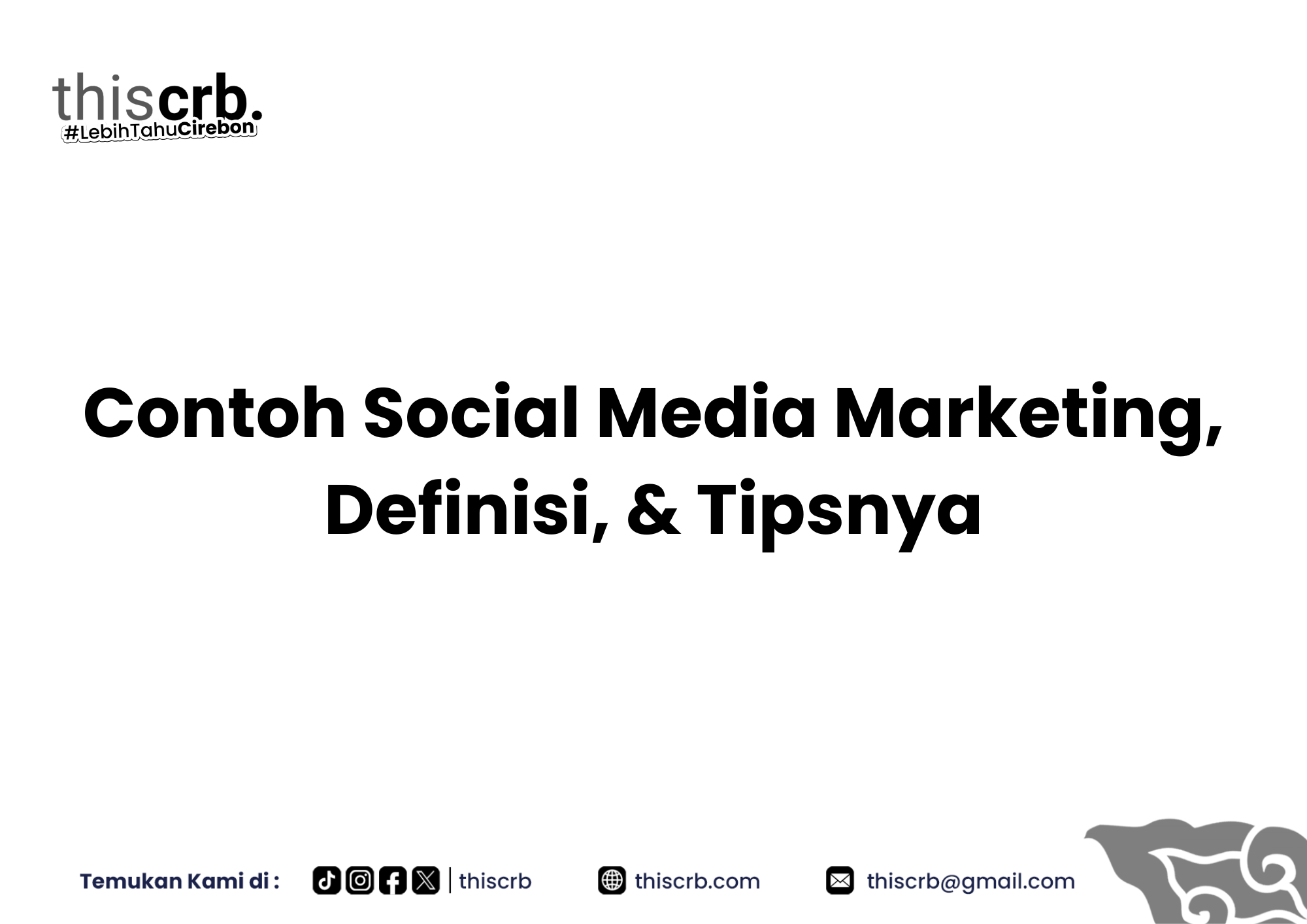 Contoh Sosial Media Marketing, Strategi Efektif di Era Digital