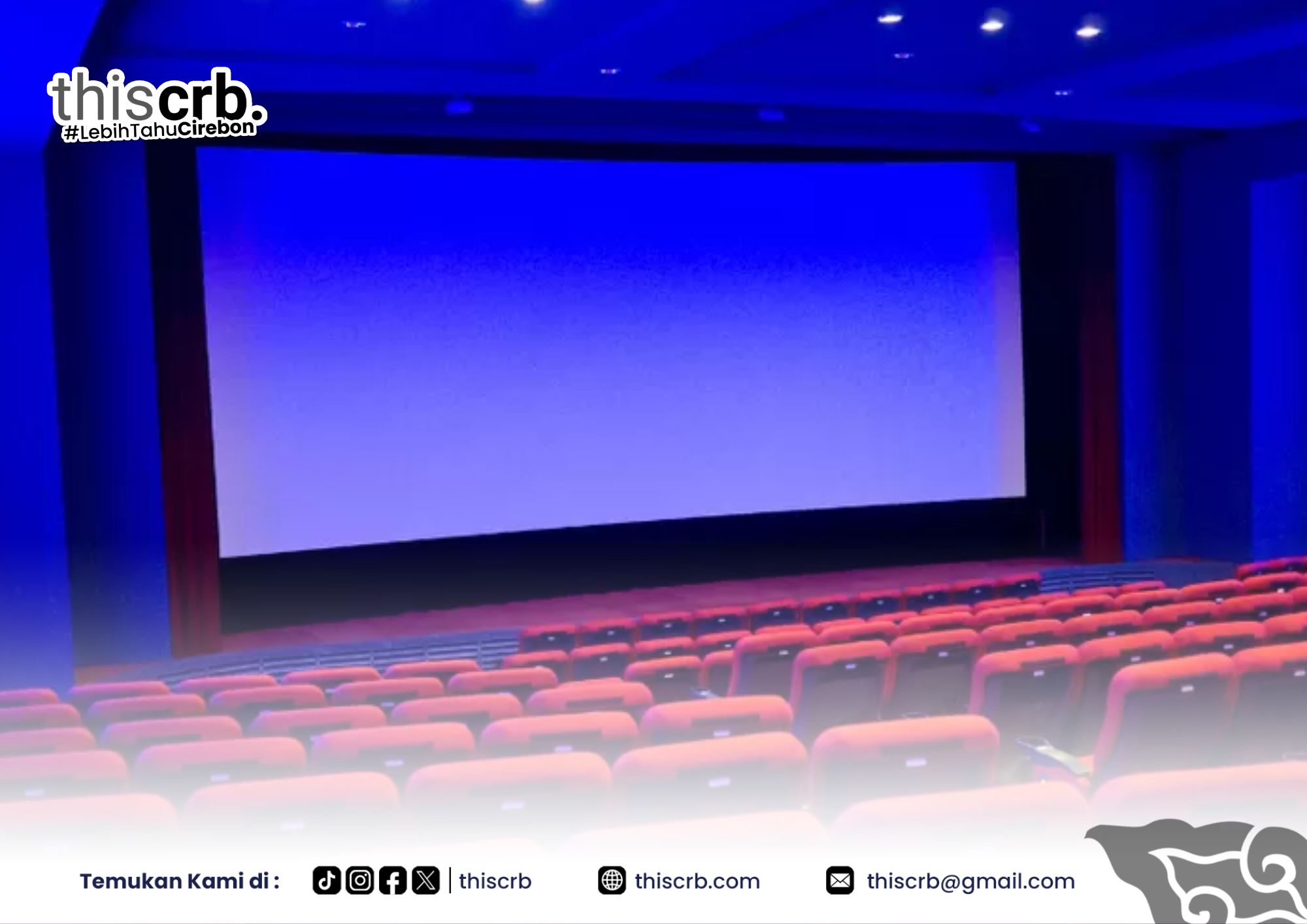 Cirebon Timur Segera Punya Dua Bioskop Baru