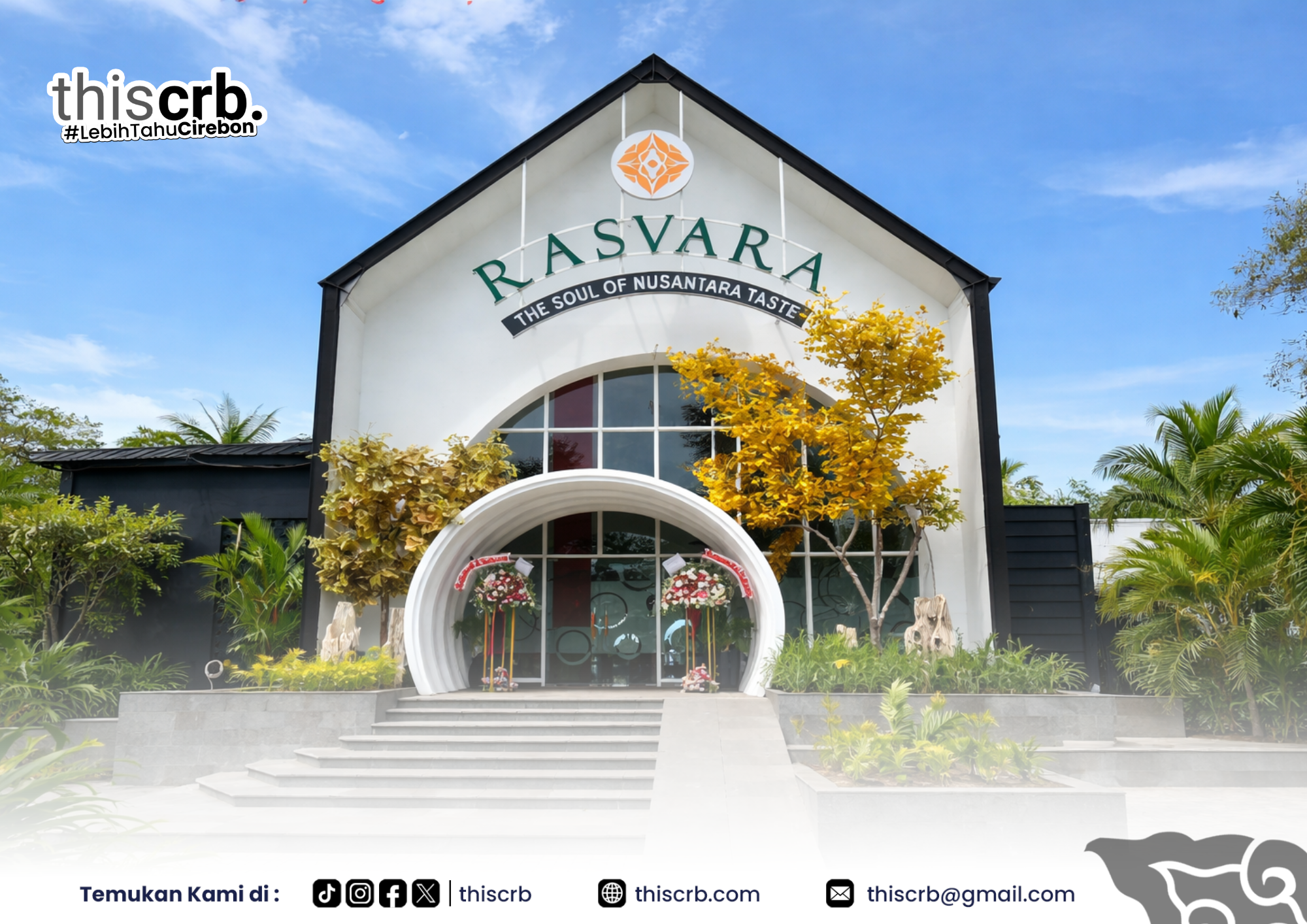 Rasvara Cirebon, Tempat Makan Nyaman dengan Rasa Nusantara